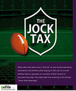 Many cities and states levy a jock tax on any income earned by entertainers and athletes while working in that city